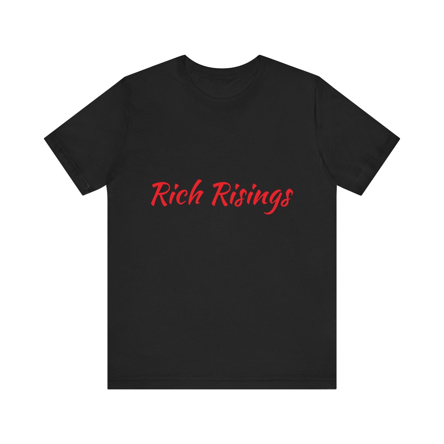 Rich Rising Tee