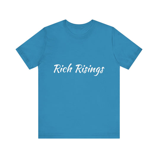 Rich Rising Tee