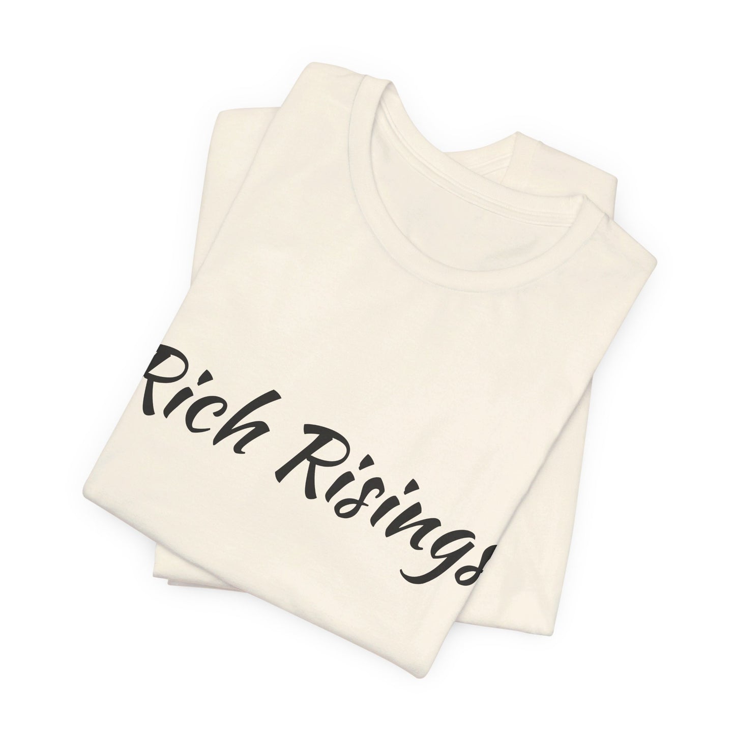 Rich Rising Tee